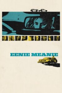 Official poster for فیلم Eenie Meanie (2025)