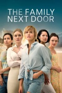 Official poster for سریال The Family Next Door (2025)