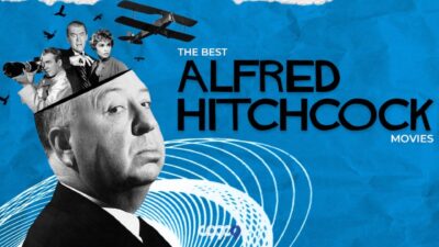 بهترین فیلم های آلفرد هیچکاک