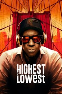 Official poster for فیلم Highest 2 Lowest (2025)