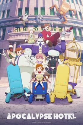 Official poster for انیمه Apocalypse Hotel (2025)