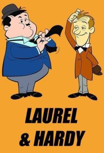 A Laurel and Hardy Cartoon poster