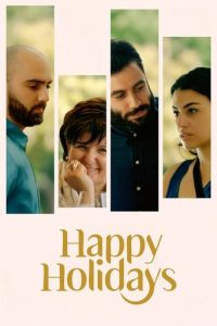 پوستر رسمی فیلم Happy Holidays (2024)
