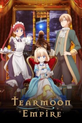 Official poster for سریال Tearmoon Empire (2023)