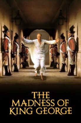 Official poster for فیلم The Madness of King George (1994)
