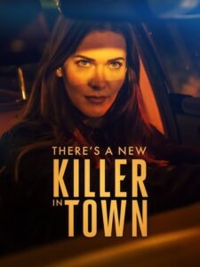 Official poster for فیلم Theres a New Killer in Town (2024)