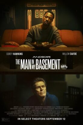 Official poster for فیلم The Man in My Basement (2025)