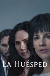 پوستر رسمی سریال La Huesped (2025)