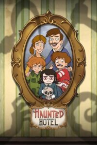 Official poster for سریال Haunted Hotel (2025)