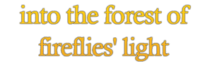 Official logo for انیمه To the Forest of Firefly Lights (2011)