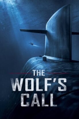 پوستر رسمی فیلم The Wolf's Call (2019)