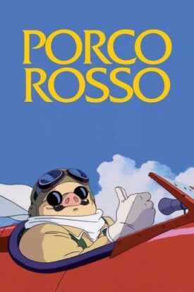 Official poster for انیمه Porco Rosso (1992)