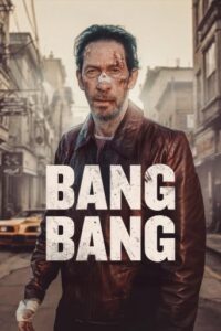 Official poster for فیلم Bang Bang (2024)