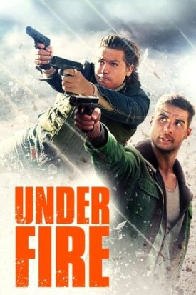 Official poster for فیلم Under Fire (2025)