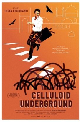 Official poster for فیلم Celluloid Underground (2023)