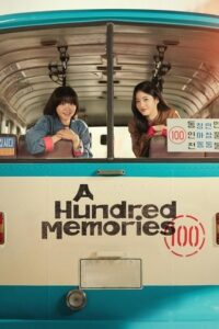 Official poster for سریال A Hundred Memories (2025)