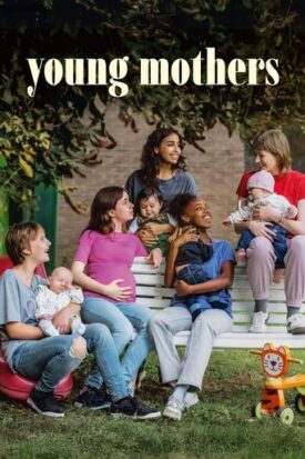 پوستر رسمی فیلم Young Mothers (2025)