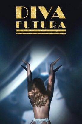 Official poster for فیلم Diva Futura (2024)