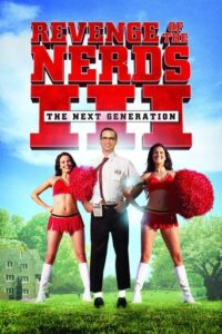 Official poster for فیلم Revenge of the Nerds III: The Next Generation (1992)