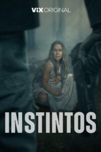 Official poster for فیلم Instintos (2025)