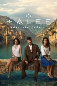 Official poster for سریال Halef: Koklerin Cagrisi (2025)