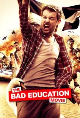 Official poster for فیلم The Bad Education Movie (2015)