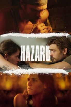 پوستر رسمی فیلم Hazard (2025)