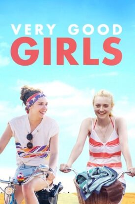 پوستر رسمی فیلم Very Good Girls (2013)