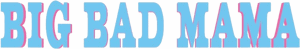 لوگوی رسمی فیلم Big Bad Mama (1974)