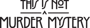 لوگوی رسمی سریال This is Not a Murder Mystery (2025)