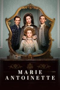 پوستر رسمی سریال Marie Antoinette (2022)