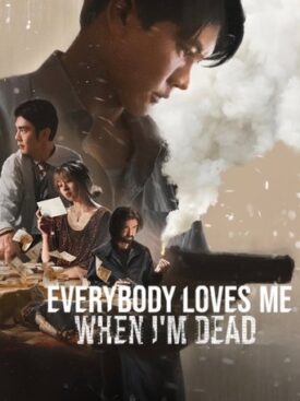 پوستر رسمی فیلم Everybody Loves Me When I'm Dead (2025)
