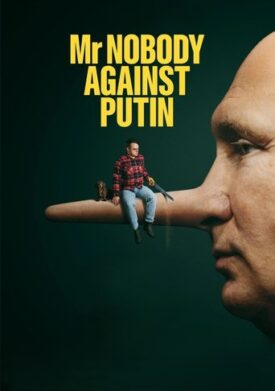 پوستر رسمی فیلم Mr. Nobody Against Putin (2025)