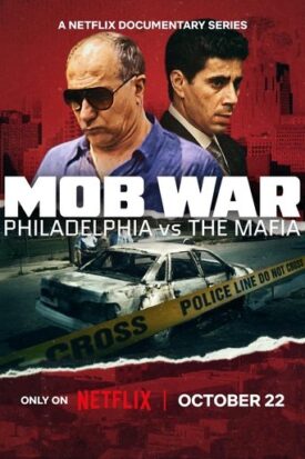 پوستر رسمی سریال Mob War: Philadelphia vs. the Mafia (2025)
