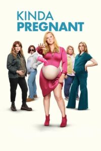 پوستر رسمی فیلم Kinda Pregnant (2025)