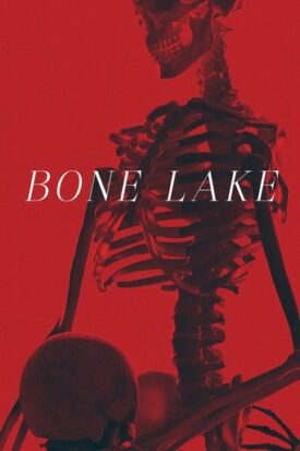 پوستر رسمی فیلم Bone Lake (2024)