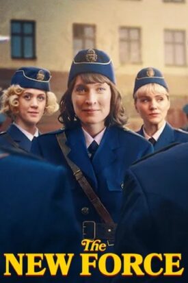 پوستر رسمی سریال The New Force (2025)