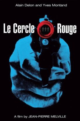 پوستر رسمی فیلم Le Cercle Rouge (1970)