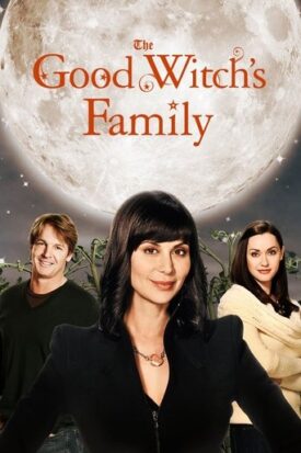 پوستر رسمی فیلم The Good Witch's Family (2011)