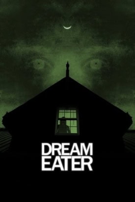 پوستر رسمی فیلم Dream Eater (2025)