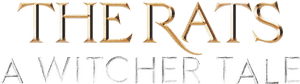 لوگوی رسمی فیلم The Rats: A Witcher Tale (2025)