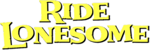 لوگوی رسمی فیلم Ride Lonesome (1959)