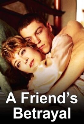 پوستر رسمی فیلم A Friends Betrayal (1996)