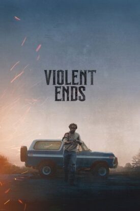 پوستر رسمی فیلم Violent Ends (2025)
