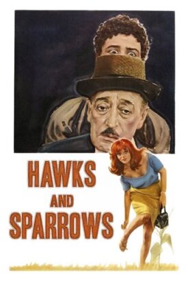 پوستر رسمی فیلم The Hawks and the Sparrows (1966)
