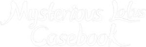 لوگوی رسمی سریال Mysterious Lotus Casebook (2023)