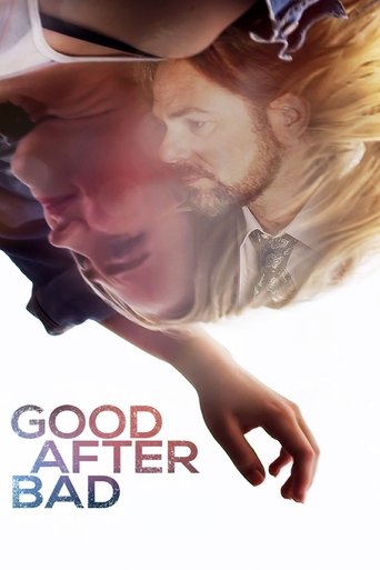 پوستر رسمی فیلم Good After Bad (2017)