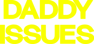 لوگوی رسمی سریال Daddy Issues (2024)