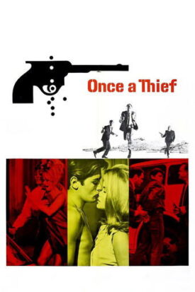 پوستر رسمی فیلم Once a Thief (1965)