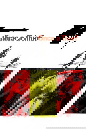 پوستر رسمی فیلم Once a Thief (1965)